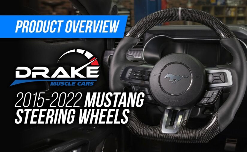 New Products: Drake Muscle Cars 2015-2022 Mustang Performance Steering Wheels